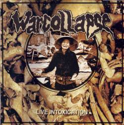 Warcollapse : Live Intoxication